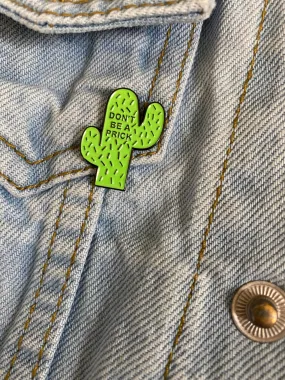 Don’t Be A Prick