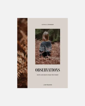 Observations by Lotta H. Löthgren